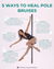 Pole Dancing Bruises: 5 Ways to Heal Faster