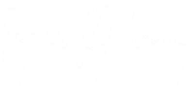 SUPER FLY HONEY