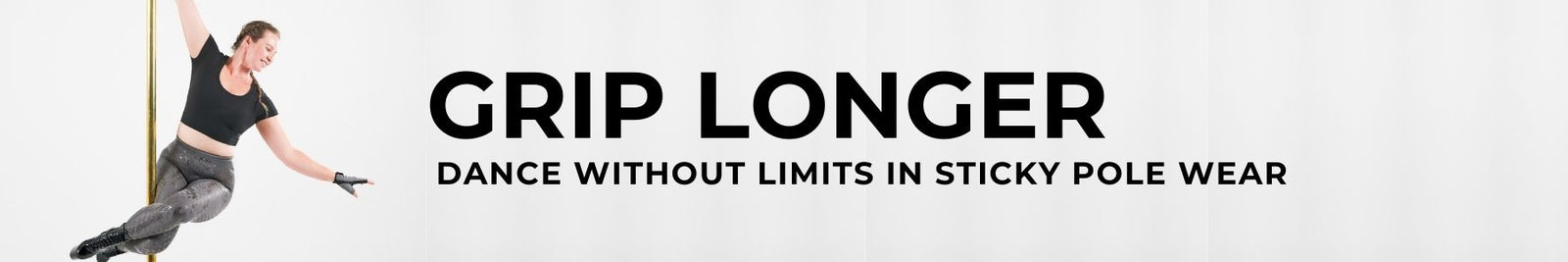 pole wear grip longer sticky leggings