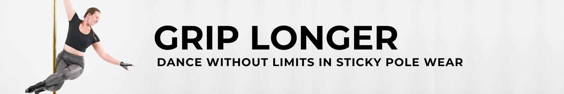 pole wear grip longer sticky leggings